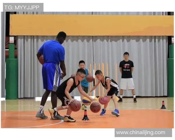 培养未来篮球明星的幼儿篮球教练之路与实践经验分享 培养未来篮球明星的幼儿篮球教练之路与实践经验分享